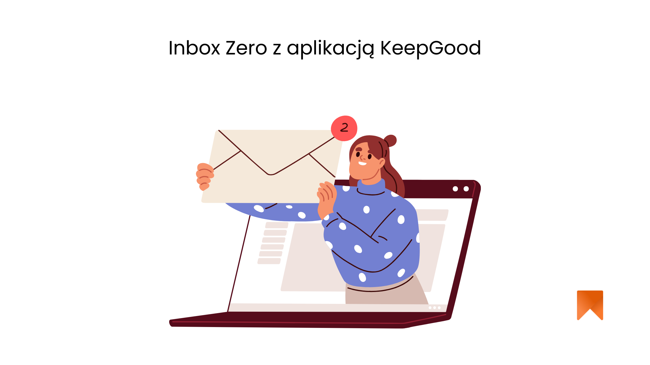 Inbox Zero z aplikacją KeepGood